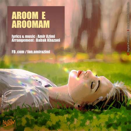 Amir Azimi – Aroome Aroomam